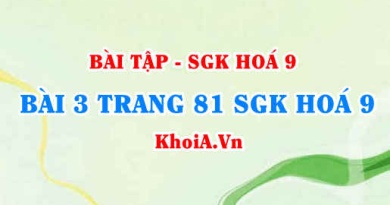 Bài 3 trang 81 SGK Hoá 9: Tính chất vật lí, tính chất hoá học của Clo, điều chế và ứng dụng của Clo